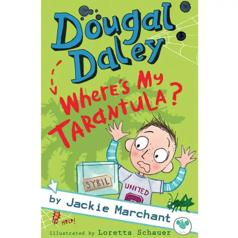 Dougal Daley: Where's My Tarantula?