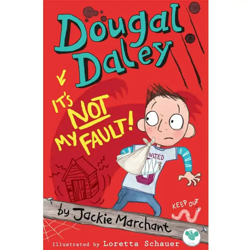 Dougal Daley: It's Not My Fault!