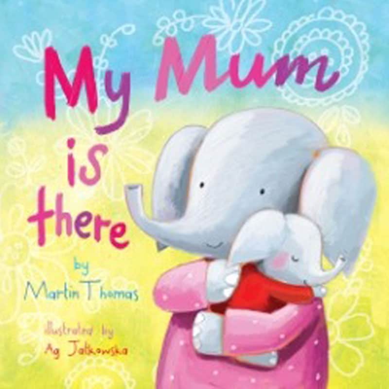 My mum made it. AG Jatkowska. My mum is. Be mum. My mum book.