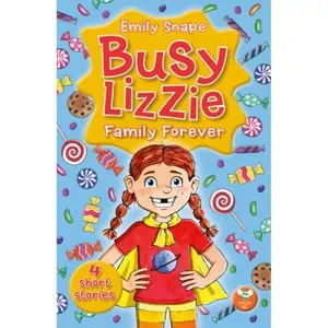 Busy Lizzie - Family Forever